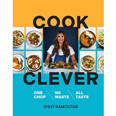 Abbildung von Cook Clever: One Chop, No Waste, All Taste