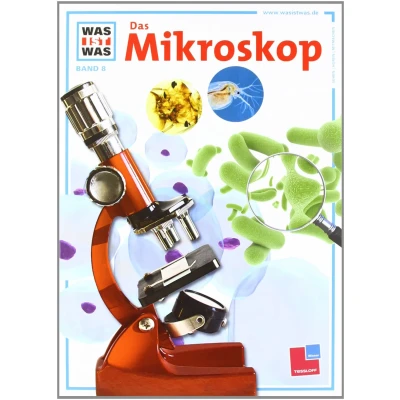 Abbildung von Was ist was, Band 008: Das Mikroskop