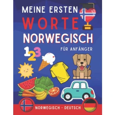 Abbildung von Meine ersten worte auf Norwegisch: Lerne Norwegische Vokabeln für Anfänger, Buch Kinder und Erwachsene