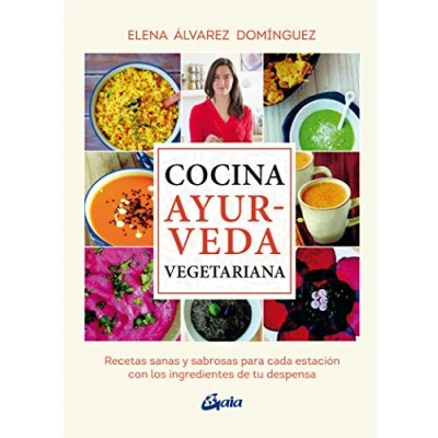 Abbildung von Cocina ayurveda vegetariana: Recetas sanas y sabrosas para cada estación con los ingredientes de tu despensa (Nutrición salud)