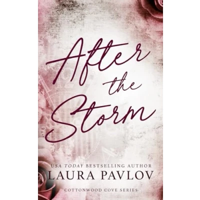 Abbildung von After the Storm: Special Edition Paperback (Cottonwood Cove Series Edition, Band 5)