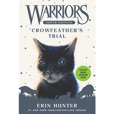 Abbildung von Warriors Super Edition: Crowfeather’s Trial (Warriors Edition, 11, Band 11)