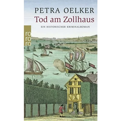 Abbildung von Tod am Zollhaus: Ein historischer Hamburg Krimi