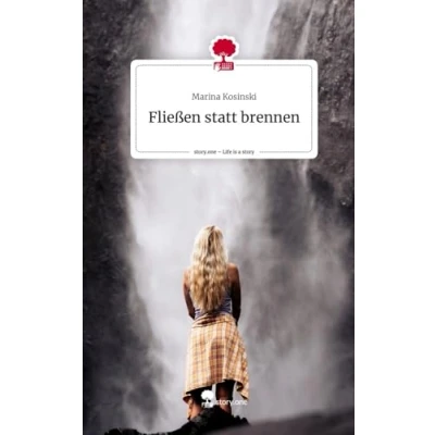 Abbildung von Fließen statt brennen. Life is a Story story.one