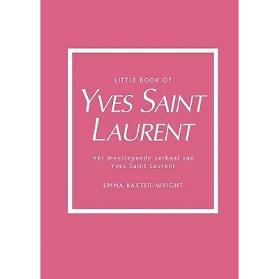 Abbildung von Little book of Yves Saint Laurent: het meeslepende verhaal van Laurent