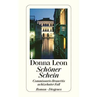 Abbildung von Schöner Schein: Commissario Brunettis achtzehnter Fall