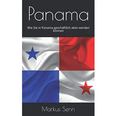 Abbildung von Panama: Wie Sie in Panama geschäftlich aktiv werden können