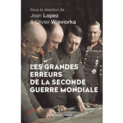 Abbildung von Les grandes erreurs de la Seconde Guerre mondiale