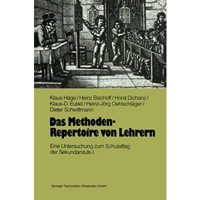Abbildung von Das Methoden Repertoire von Lehrern: Eine Untersuchung zum Unterrichtsalltag in der Sekundarstufe I (German Edition)