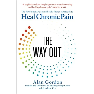 Abbildung von The Way Out: Revolutionary, Scientifically Proven Approach to Heal Chronic Pain