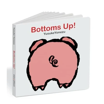 Abbildung von Bottoms Up!: A Lift the Flap Animal Book (The World of Yonezu)