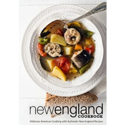 Abbildung von New England Cookbook: Delicious American Cooking with Authentic Recipes