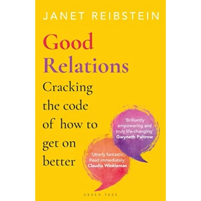 Abbildung von Good Relations: Cracking the code of how to get on better