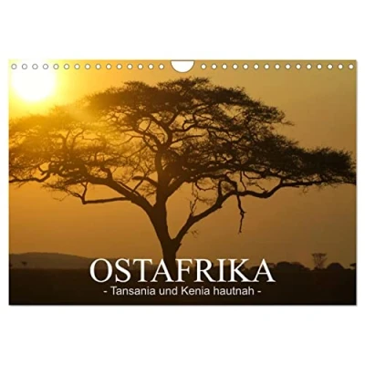 Abbildung von Ostafrika Tansania und Kenia hautnah (Wandkalender 2025 DIN A4 quer), CALVENDO Monatskalender