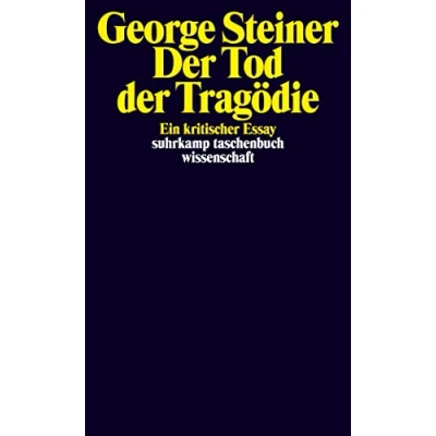 Abbildung von der Tod Tragödie: Ein kritischer Essay (suhrkamp taschenbuch wissenschaft)