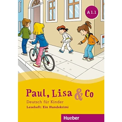 Abbildung von Paul, Lisa &amp; Co A1.2: Deutsch für Kinder.Deutsch als Fremdsprache / Leseheft: Der Planet X