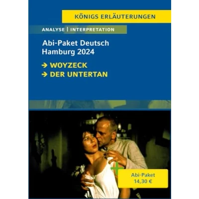 Abbildung von Abitur Deutsch Hamburg 2024 Königs Erläuterungen Paket: Ein Bundle mit allen Lektürehilfen zur Abiturprüfung: Der Untertan, Woyzeck