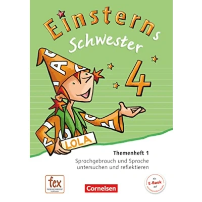 Abbildung von Einsterns Schwester Sprache und Lesen Ausgabe 2015 4. Schuljahr: Themenheft 1 Leihmaterial