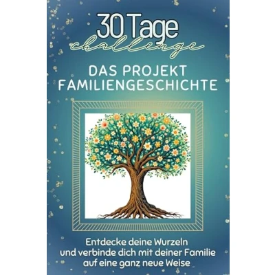 Abbildung von Das Projekt Familiengeschichte perfekte Geschenk für Weihnachten und Geburtstag jeden Anlass: Entdecke deine Wurzeln verbinde dich mit deiner Familie auf eine ganz neue Weise