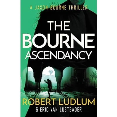 Abbildung von Robert Ludlum&#039;s The Bourne Ascendancy (JASON BOURNE)