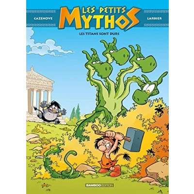Abbildung von Les Petits Mythos tome 03: Titans sont durs