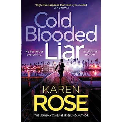 Abbildung von Cold Blooded Liar: the first gripping thriller in a brand new series from bestselling author