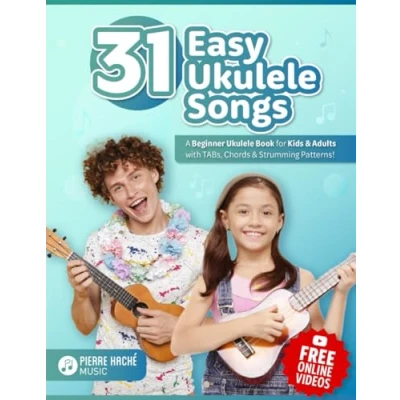 Abbildung von 31 Easy Ukulele Songs: A Beginner Book for Kids &amp; Adults with TABs, Chords Strumming Patterns (Beginner Books and Adults)