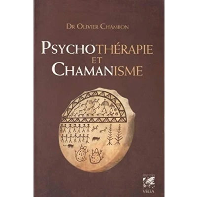 Abbildung von Psychothérapies et chamanisme: Thérapie de l&#039;âme, voyage dans le monde du rêve
