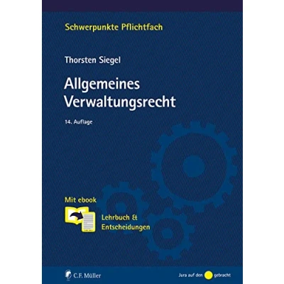 Abbildung von Allgemeines Verwaltungsrecht: Mit ebook: Lehrbuch &amp; Entscheidungen (Schwerpunkte Pflichtfach)