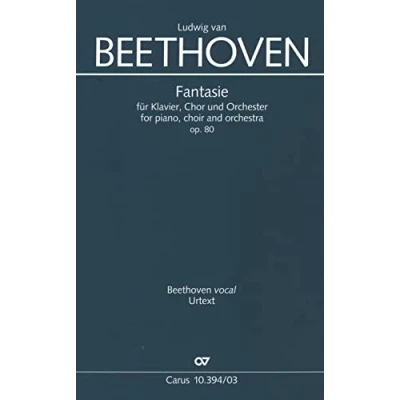 Abbildung von Fantasie für Klavier, Chor und Orchester (Klavierauszug): Chorfantasie op. 80, 1808/1809