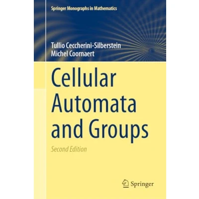 Abbildung von Cellular Automata and Groups (Springer Monographs in Mathematics)