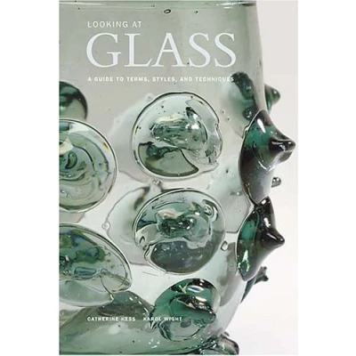 Abbildung von Looking at Glass: A Guide to Terms, Styles, and Techniques
