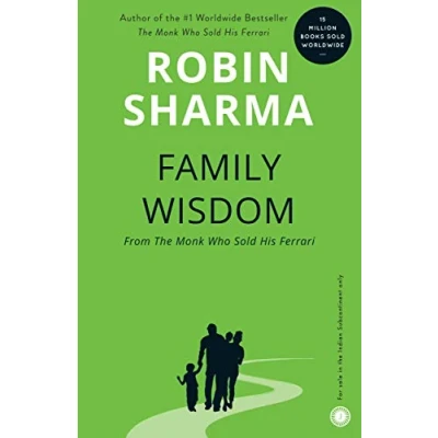 Abbildung von Family Wisdom from the Monk Who Sold His Ferrari: Nurturing Leader Within Your Child