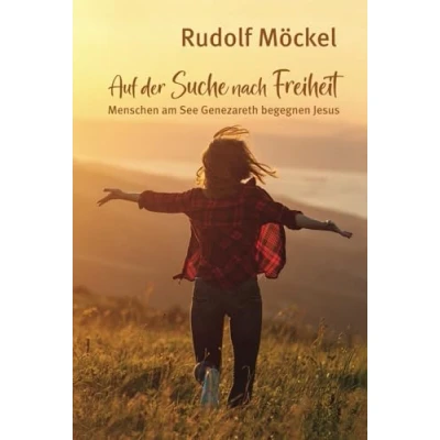 Abbildung von Auf der Suche nach Freiheit: Menschen am See Genezareth begegnen Jesus