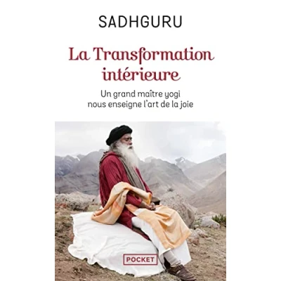 Abbildung von la Transformation intérieure: Un grand maître yogi nous enseigne l&#039;art de joie
