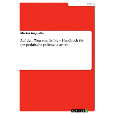 Abbildung von Auf dem Weg zum Erfolg ¿ Handbuch für die praktische politische Arbeit