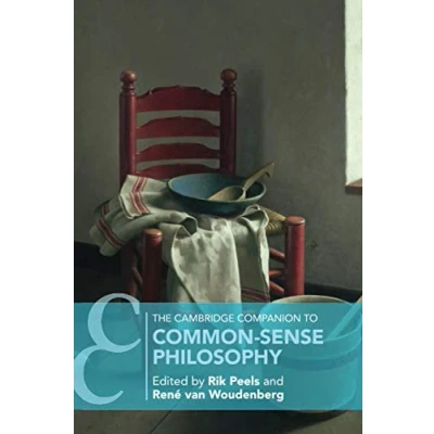 Abbildung von The Cambridge Companion to Common Sense Philosophy (Cambridge Companions Philosophy)