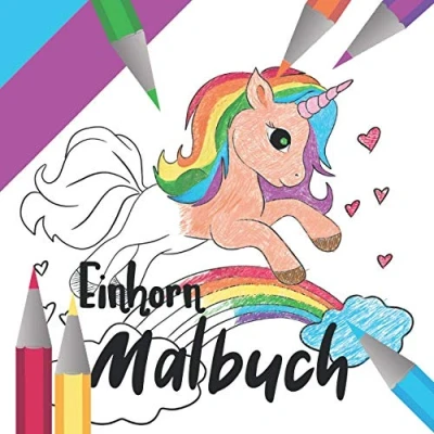 Abbildung von Einhorn Ausmalbuch: Malbuch Geschenk für Kinder Ausmalen von Einhörnern DIN A5 60 Seiten Mädchen Geschenkidee
