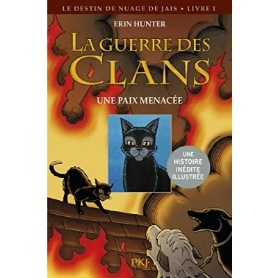 Abbildung von La guerre des Clans Le destin de nuage jais tome 1 Une paix menacée illustré (1)