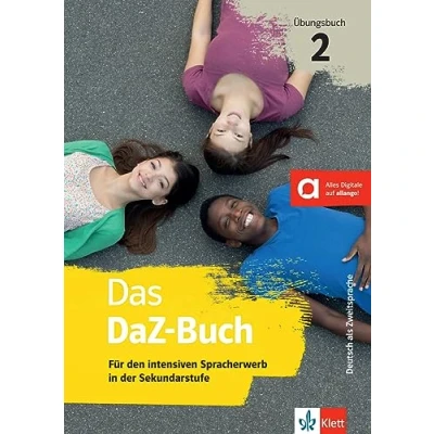Abbildung von Das DaZ Buch 2: Für den intensiven Spracherwerb in der Sekundarstufe. Übungsbuch mit digitalen Extras