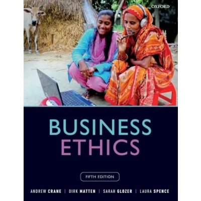 Abbildung von Business Ethics: Managing Corporate Citizenship and Sustainability in the Age of Globalization