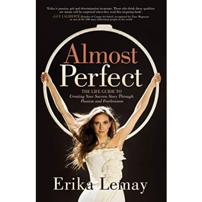 Abbildung von Almost Perfect: The Life Guide to Creating Your Success Story Through Passion and Fearlessness