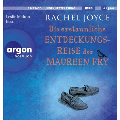 Abbildung von Die erstaunliche Entdeckungsreise der Maureen Fry: Roman berührende Fortsetzung des Weltbestsellers »Die unwahrscheinliche Pilgerreise Harold Fry«