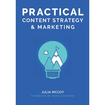 Abbildung von Practical Content Strategy &amp; Marketing: The Marketing Course Guidebook