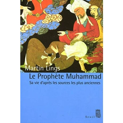 Abbildung von Le prophète Muhammad: Sa vie d&#039;après les sources plus anciennes