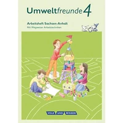 Abbildung von Umweltfreunde Sachsen Anhalt Ausgabe 2016 4. Schuljahr: Arbeitsheft Mit Wegweiser Arbeitstechniken