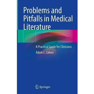 Abbildung von Problems and Pitfalls in Medical Literature: A Practical Guide for Clinicians