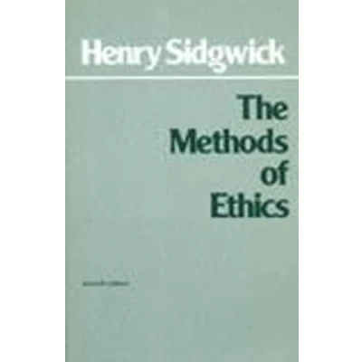 Abbildung von The Methods of Ethics: Forew. by John Rawls. (Hackett Classics)