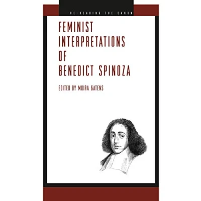 Abbildung von Feminist Interpretations of Benedict Spinoza (Re reading the Canon)
