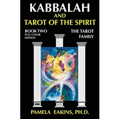 Abbildung von Kabbalah and Tarot of The Spirit: Book Two. Family